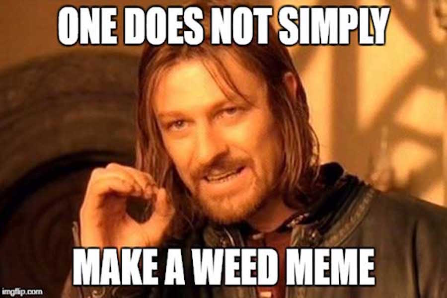 Top 10 Funniest Memes About Cannabis - Blunt Lifestyle